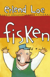 Fisken av Erlend Loe (Ebok)