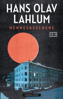 Menneskefluene av Hans Olav Lahlum (Ebok)