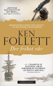 Der frihet rår av Ken Follett (Ebok)