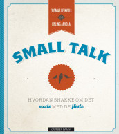 Small talk av Thomas Leikvoll (Innbundet)