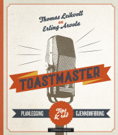Toastmaster av Thomas Leikvoll (Innbundet)