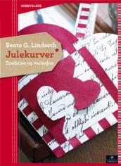 Julekurver av Beate Lindseth (Innbundet)