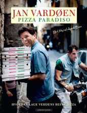 Pizza Paradiso av Jan Vardøen (Innbundet)