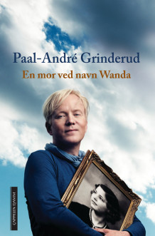 En mor ved navn Wanda av Paal-André Grinderud (Innbundet)