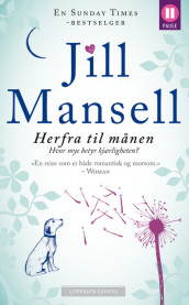 Herfra til månen av Jill Mansell (Heftet)