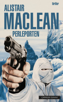 Perleporten av Alistair MacLean (Heftet)