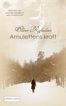 Amulettens kraft 3 av Ellinor Rafaelsen (Ebok)