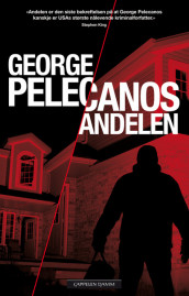 Andelen av George P. Pelecanos (Innbundet)