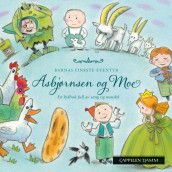 Barnas fineste eventyr: Asbjørnsen og Moe av Asbjørnsen og Moe (Lydbok-CD)