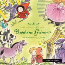 Barnas fineste eventyr: Brødrene Grimm av Brødrene Grimm (Lydbok-CD)
