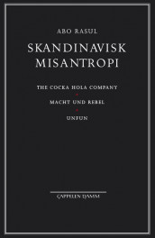 Skandinavisk Misantropi, 3 bøker i 1 av Matias Faldbakken (Heftet)