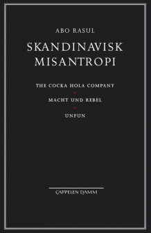 Skandinavisk Misantropi, 3 bøker i 1 av Matias Faldbakken (Heftet)