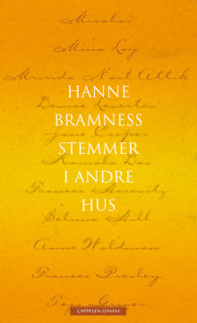 Stemmer i andre hus, gjendiktningsantologi av Hanne Bramness (Heftet)