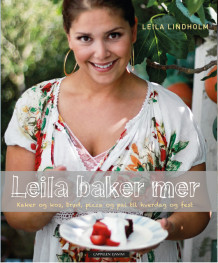 Leila baker mer av Leila Lindholm (Innbundet)