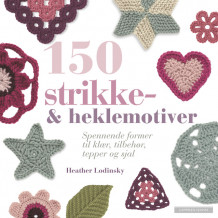 150 strikke- & heklemotiver av Heather Lodinsky (Fleksibind)
