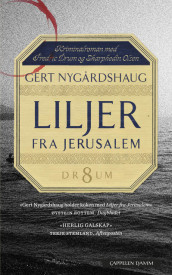 Liljer fra Jerusalem av Gert Nygårdshaug (Ebok)