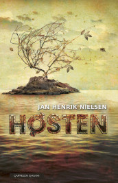 Høsten av Jan Henrik Nielsen (Ebok)