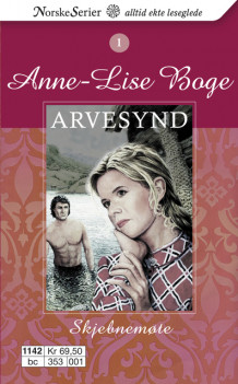 Skjebnemøte av Anne-Lise Boge (Heftet)