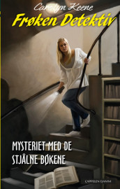 Nye frøken Detektiv 17: Mysteriet med de stjålne bøkene av Carolyn Keene (Innbundet)