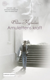 Amulettens kraft 6 av Ellinor Rafaelsen (Ebok)