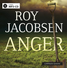 Anger av Roy Jacobsen (Lydbok MP3-CD)
