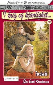 Fredsvår av Else Berit Kristiansen (Heftet)