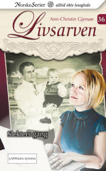 Slekters gang - GAMMEL av Ann-Christin Gjersøe (Heftet)