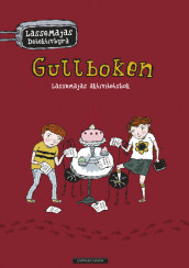 LasseMajas Detektivbyrå - Gullboken av Martin Widmark (Heftet)