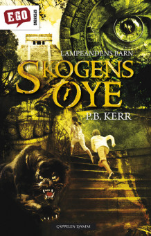 Skogens øye av P. B. Kerr (Heftet)