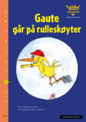 Damms leseunivers 2 Opplevelse: Gaute går på rulleskøyter av Catharina Hansson (Heftet)