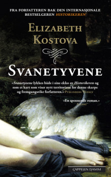 Svanetyvene av Elizabeth Kostova (Heftet)