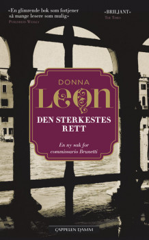 Den sterkestes rett av Donna Leon (Heftet)