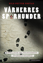 Vårherres sporhunder av Nils-Petter Enstad (Ebok)