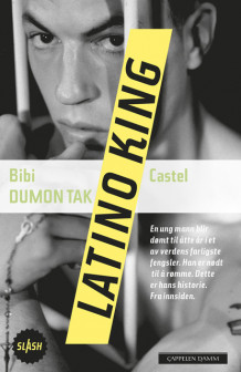 Latino King av Bibi Dumon Tak (Innbundet)