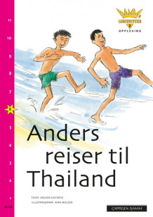 Damms leseunivers 2 Opplevelse: Anders reiser til Thailand av Ingvor Goyeryd (Heftet)