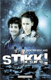 Stikk! av Morten Hovland (Ebok)