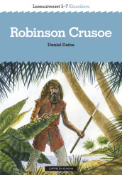Leseuniverset 5-7 Klassikere: Robinson Crusoe av Daniel Defoe (Heftet)