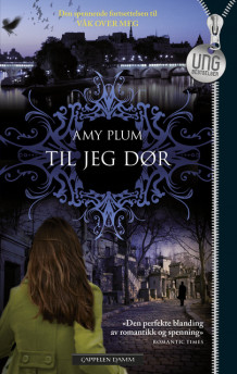 Til jeg dør av Amy Plum (Ebok)