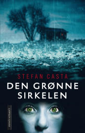 Den grønne sirkelen av Stefan Casta (Ebok)