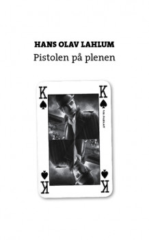 Pistolen på plenen av Hans Olav Lahlum (Ebok)