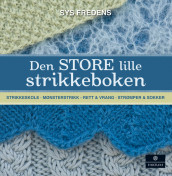 Den STORE lille strikkeboken av Sys Fredens (Innbundet)