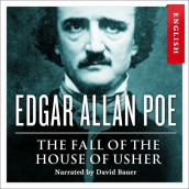 The Fall Of The House Of Usher av Edgar Allan Poe (Nedlastbar lydbok)