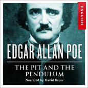 The Pit and the Pendulum av Edgar Allan Poe (Nedlastbar lydbok)