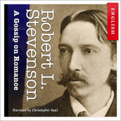 A Gossip on Romance av Robert Louis Stevenson (Nedlastbar lydbok)