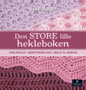 Den STORE  lille hekleboken av Sys Fredens (Innbundet)