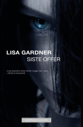 Siste offer av Lisa Gardner (Innbundet)