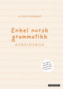 Enkel norsk grammatikk, arbeidsbok (Heftet)