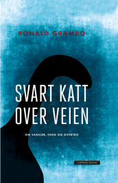 Svart katt over veien av Ronald Grambo (Ebok)