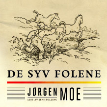 De syv folene av Jørgen Moe (Nedlastbar lydbok)