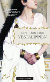 Vestalinnen av Astrid Nordang (Ebok)